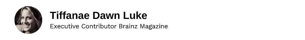 Executive Contributor Tiffanae Dawn Luke Brainz Magazine