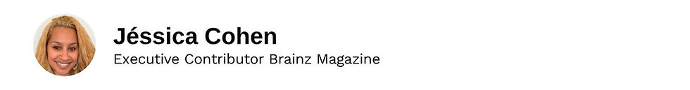 Executive Contributor Jéssica Cohen Brainz Magazine