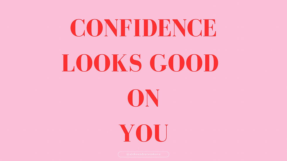 The image features a motivational quote in bold red text on a pink background that reads, "CONFIDENCE LOOKS GOOD ON YOU." 