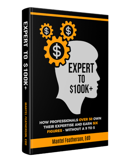 Book cover titled "Expert to $100K+" features a silhouette with gears and dollar signs. Text highlights earning potential for professionals over 50.
