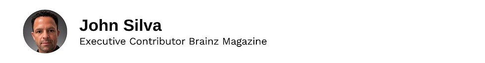 Executive Contributor John Silva Brainz Magazine