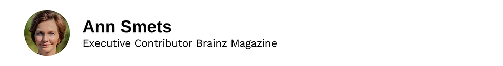 Executive Contributor Ann Smets Brainz Magazine