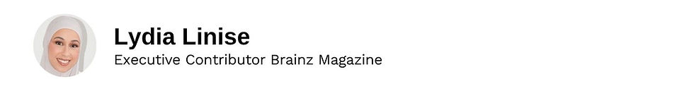 Executive Contributor Lydia Linise Brainz Magazine