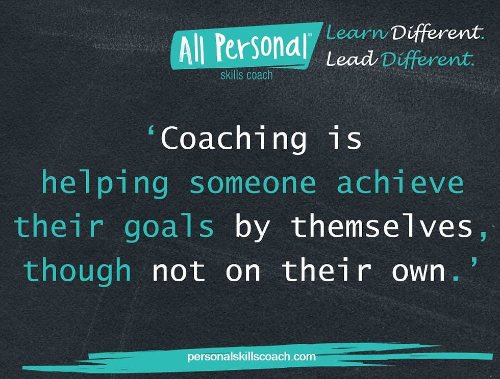 The image displays a quote: "Coaching is helping someone achieve their goals by themselves, though not on their own,"