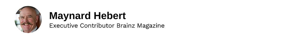 Executive Contributor Maynard Hebert Brainz Magazine
