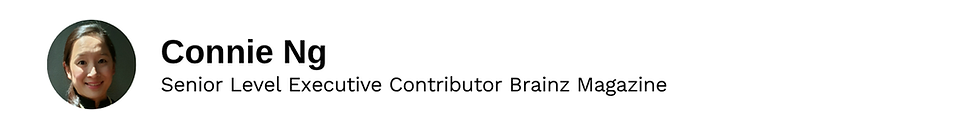 Senior Level Executive Contributor Connie Ng Brainz Magazine