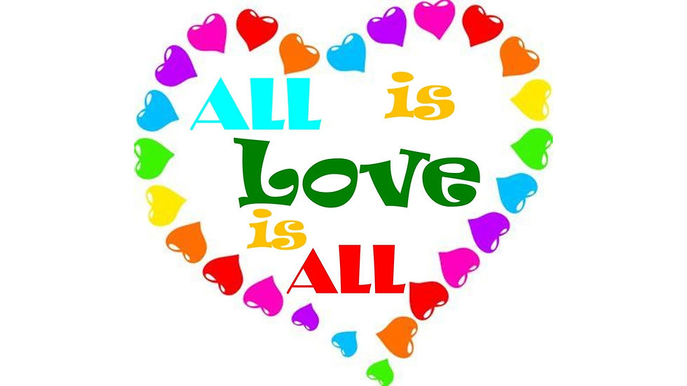 Heart-shaped rainbow pattern with the words "ALL is Love is ALL" in vibrant colors on a white background, conveying a positive vibe.