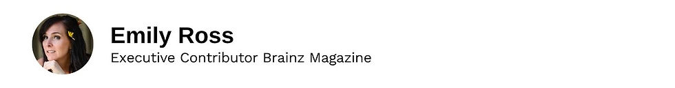 Executive Contributor Emily Ross Brainz Magazine