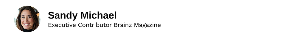 Executive Contributor Sandy Michael Brainz Magazine