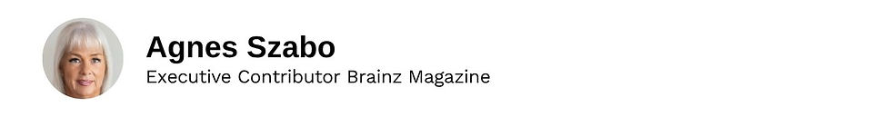 Executive Contributor Agnes Szabo Brainz Magazine