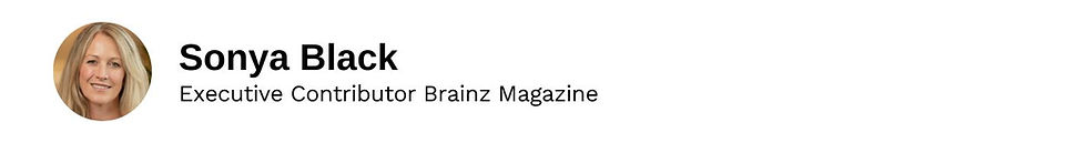 Executive Contributor Sonya Black Brainz Magazine