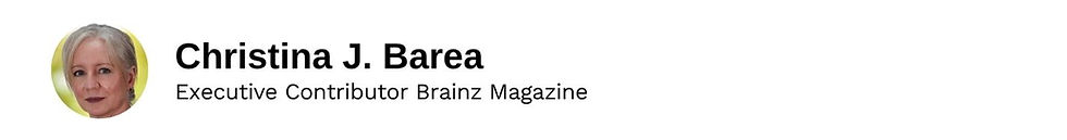 Executive Contributor Christina J. Barea Brainz Magazine