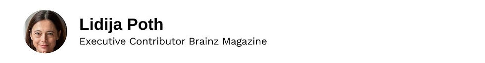 Executive Contributor Lidija Poth Brainz Magazine