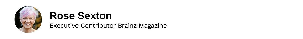 Executive Contributor Rose Sexton Brainz Magazine