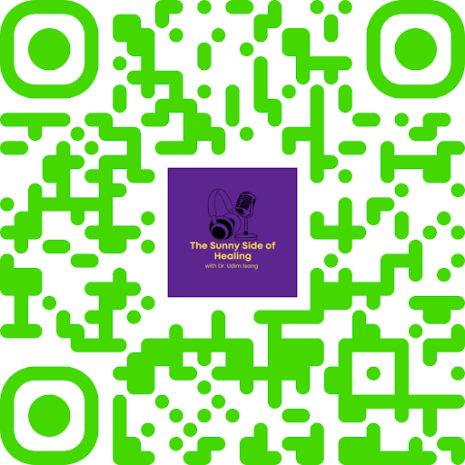 Green QR code with a purple square in the center displaying "The Sunny Side of Healing with Dr. Ijea Isang" and microphone and headset icons.