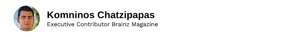 Executive Contributor Komninos Chatzipapas Brainz Magazine