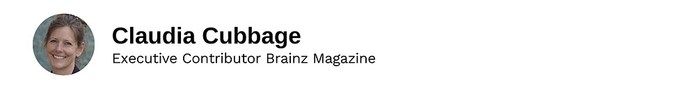 Executive Contributor Claudia Cubbage Brainz Magazine