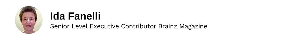 Executive Contributor Ida Fanelli Brainz Magazine