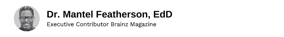 Executive Contributor Dr. Mantel Featherson, EdD