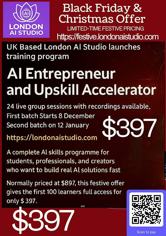 London AI Studio ad promoting an AI Entrepreneur training program for $397. Festive offer details with website link and QR code on a red background.