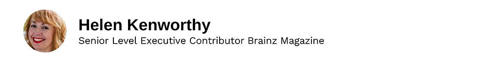 Senior Level Executive Contributor Helen Kenworthy Brainz Magazine
