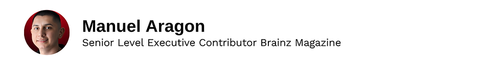 Executive Contributor Manuel Aragon Brainz Magazine