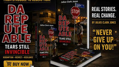 Julius Clark Jones Releases Da Reputable Vol. 3: Tears Still Invincible eBook