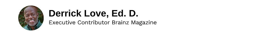 Executive Contributor Derrick Love, Ed. D.