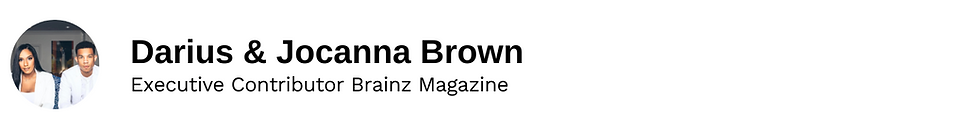 Executive Contributor Darius & Jocanna Brown